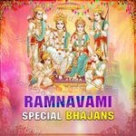 Ramnavami Special Bhajans - Narendra Chanchal Song Download